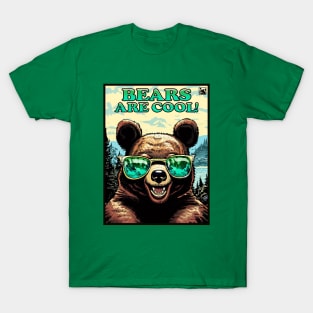 Bears Are Cool T-Shirt